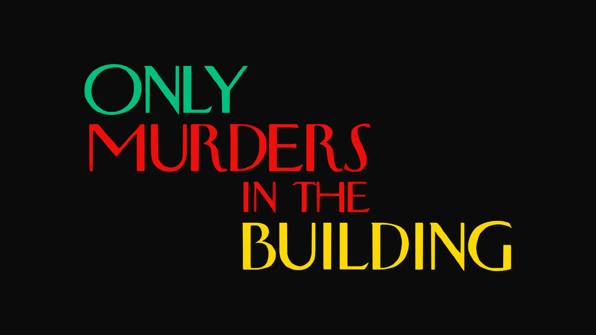 Only Murders in the Building