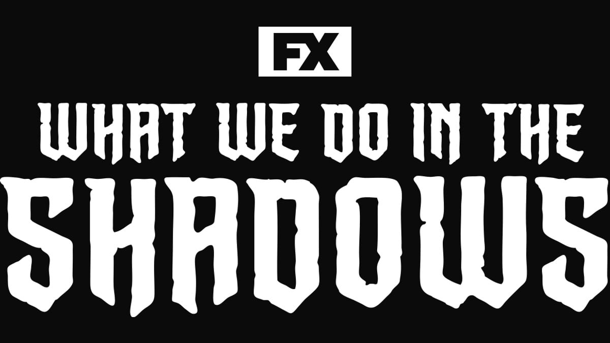 What We Do in the Shadows
